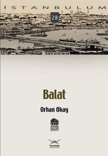 İstanbulum-28: Balat %17 indirimli Orhan Okay