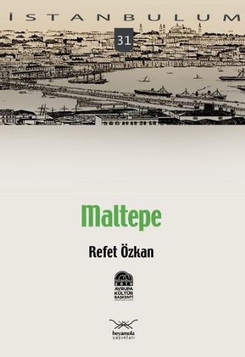 İstanbulum-31: Maltepe %17 indirimli Refet Özkan