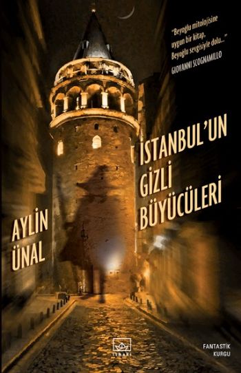 İstanbulun Gizli Büyücüleri %17 indirimli Aylin Ünal