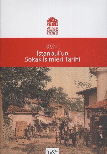 İstanbulun Sokak İsimleri Tarihi %17 indirimli Ahmet Uçar