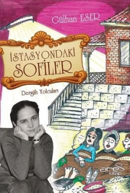 İstasyondaki Sofiler