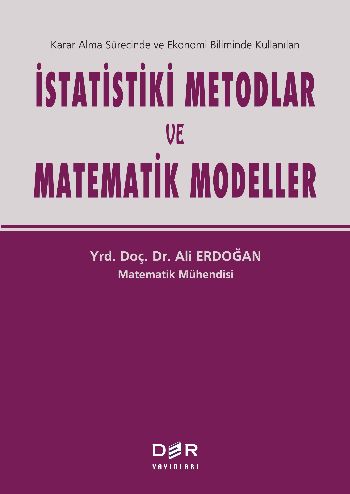 İstatistiki Metodlar ve Matematik Modeller