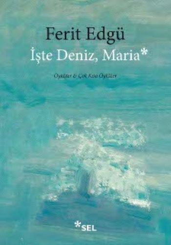 İşte Deniz Maria %17 indirimli Ferit Edgü İşte Deniz Maria %17 indirimli Ferit Edgü