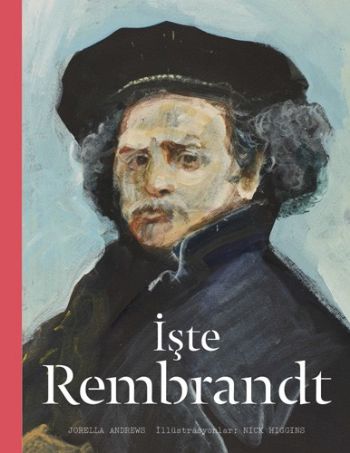 İşte Rembrandt (Ciltli)