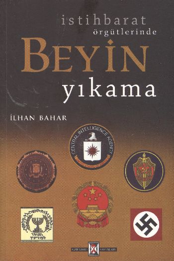 İstihbarat Örgütlerinde Beyin Yıkama %17 indirimli İlhan Bahar