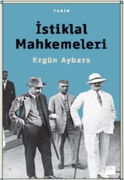 İstiklal Mahkemeleri %17 indirimli Ergün Aybars