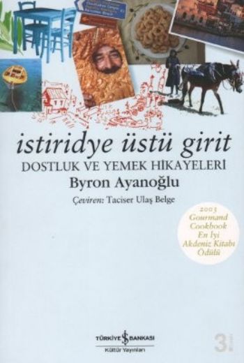 İstiridye Üstü Girit Dostluk ve Yemek Hikayeleri %30 indirimli Byron A