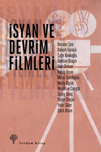 İsyan ve Devrim Filmleri %17 indirimli Yeşim Dinçer