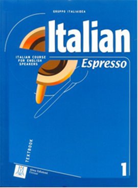 Italian Espresso 1 A1 (Ders Kitabı+CD) Temel Seviye İtalyanca Gruppo I