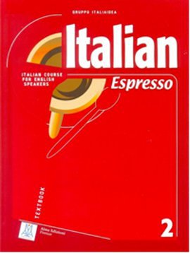 Italian Espresso 2 A2 (Ders kitabı+CD) Orta-Alt Seviye İtalyanca Grupp