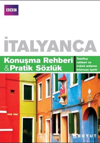 İtalyanca Konuşma Rehberi Pratik Sözlük