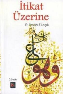 İtikat Üzerine %17 indirimli R. İhsan Eliaçık