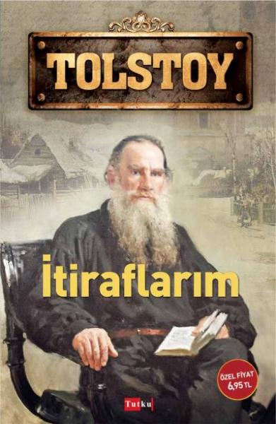 İtiraflarım Lev Nikolayeviç Tolstoy