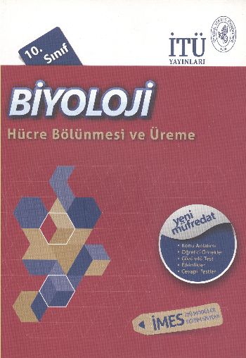 İTÜ 10. Sınıf Biyoloji Hücre Bölünmesi ve Üreme