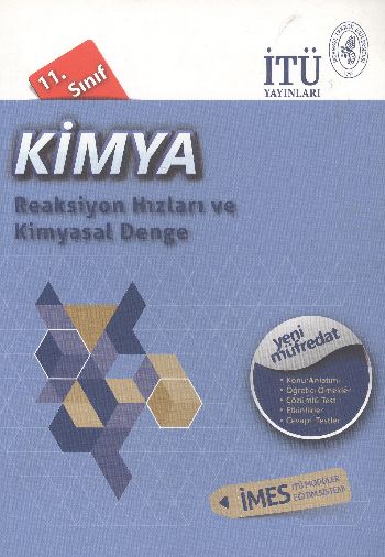 İTÜ 11. Sınıf Kimya Reaksiyon Hızları ve Kimyasal Denge Komisyon