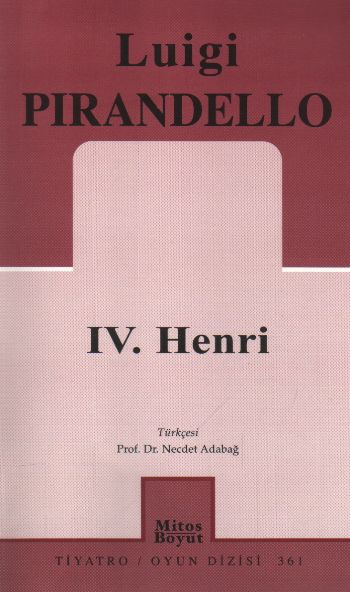 IV. Henri %17 indirimli Luigi Pirandello