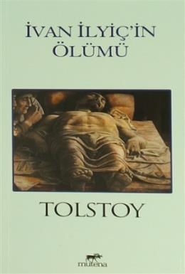 İvan İlyiç'in Ölümü Lev Nikolayeviç Tolstoy