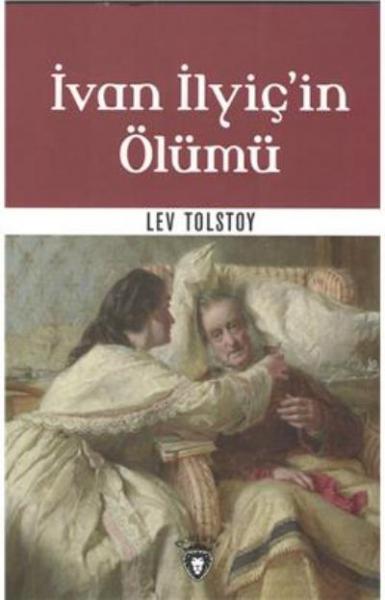 İvan İlyiç'in Ölümü Lev Tolstoy