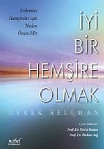 İyi Bir Hemşire Olmak
