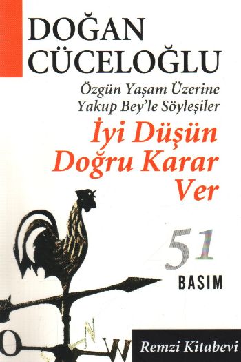 İyi Düşün Doğru Karar Ver