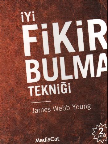 İyi Fikir Bulma Tekniği %17 indirimli James Webb Young