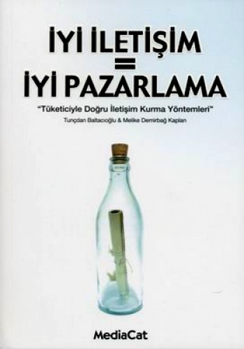 İyi İletişim = İyi Pazarlama %17 indirimli T.Baltacıoğlu-M.D.Kaplan