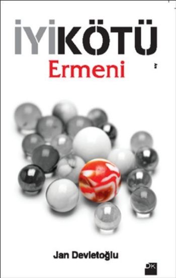 İyi Kötü Ermeni