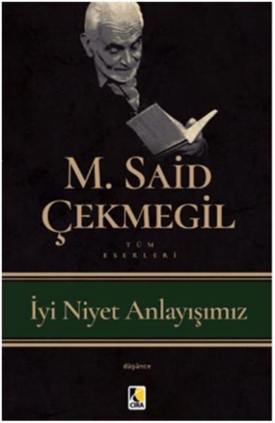 İyi Niyet Anlayışımız