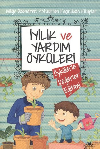 İyilik ve Yardım Öyküleri