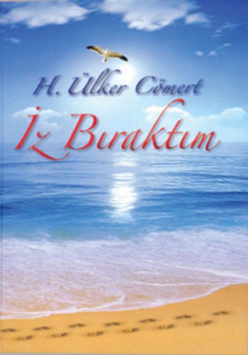 İz Bıraktım