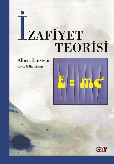 İzafiyet Teorisi (E=mc2) %17 indirimli Albert Einstein
