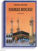 İzahlı Büyük Namaz Hocası