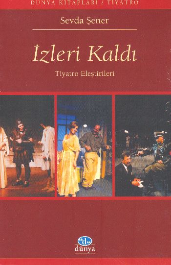 İzleri Kaldı Tiyatro Eleştirileri