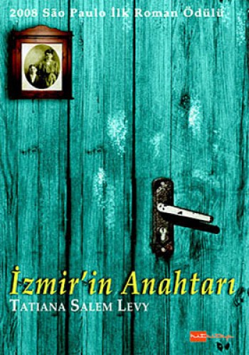 İzmirin Anahtarı %17 indirimli Tatiana Salem Levy