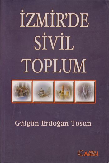 İzmir’de Sivil Toplum Gülgün Erdoğan Tosun