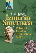 İzmir'in Smyrna'sı