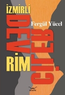 İzmirli Devrimciler 1961-1971