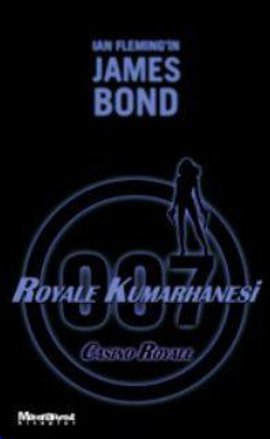 James Bond Royale Kumarhanesi