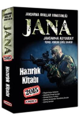 JANA Jandarma Astsubay Temel Kursu Giriş Sınavı Hazırlık Kitabı Arge Yayınları 2015