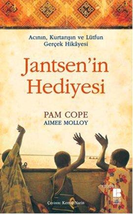 Jantsen’in Hediyesi