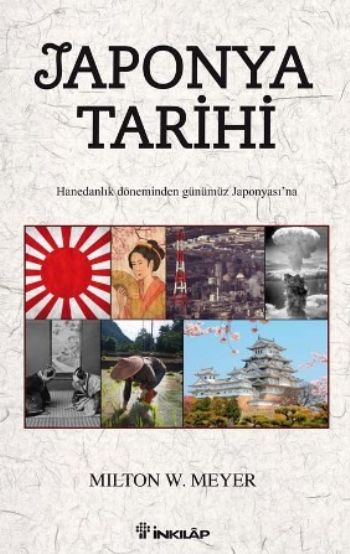 Japonya Tarihi %17 indirimli Milton W. Meyer