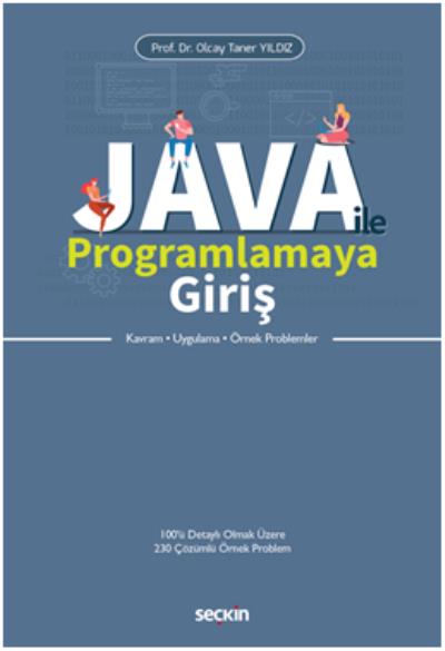 Java İle Programlamaya Giriş Olcay Taner Yıldız