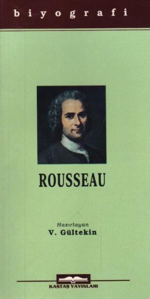 Jean-Jacques Rousseau (Hayatı ve Eserleri) %17 indirimli