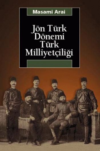 Jön Türk Dönemi Türk Milliyetc %17 indirimli