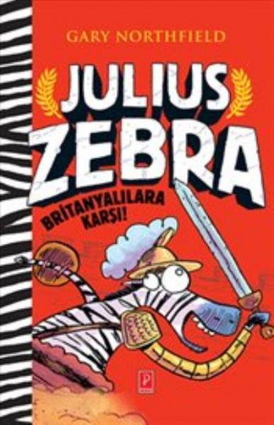 Julius Zebra - Britanyalılara Karşı Ciltli