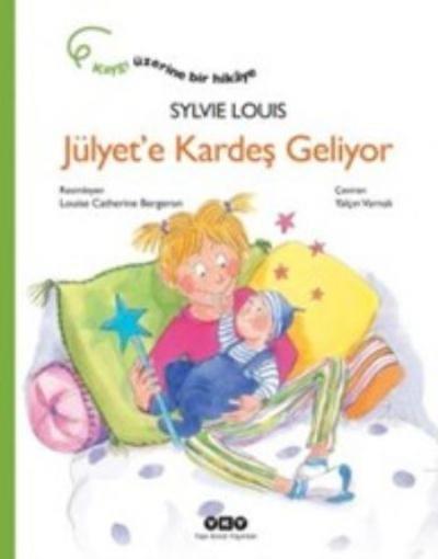 Jülyete Kardeş Geliyor