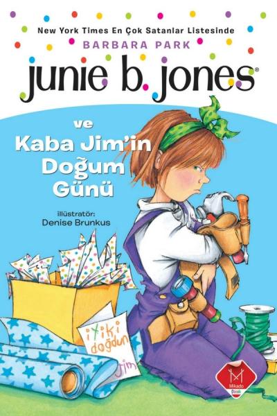 Junie B. Jones ve Kaba Jim in Doğum Günü Barbara Park