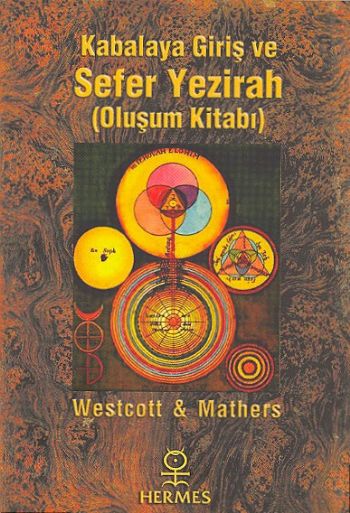 Kabala'ya Giriş ve Sefer Yezirah Oluşum Kitabı