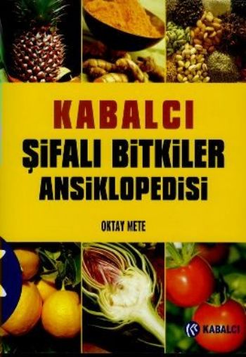 Kabalcı Şifalı Bitkiler Ansiklopedisi %17 indirimli Oktay Mete