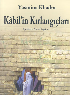 Kabil’in Kırlangıçları